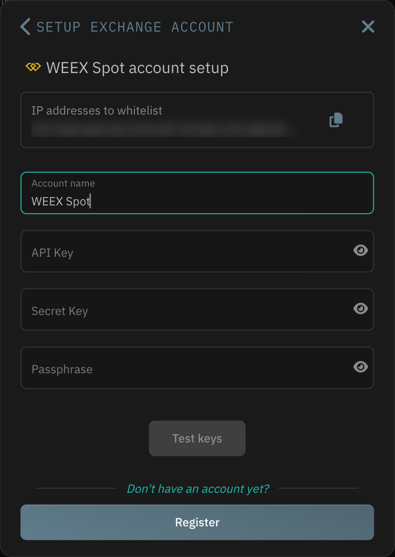WEEX Spot account setup form with the IP whitelist, account name, API key, secret key and passphrase fields.