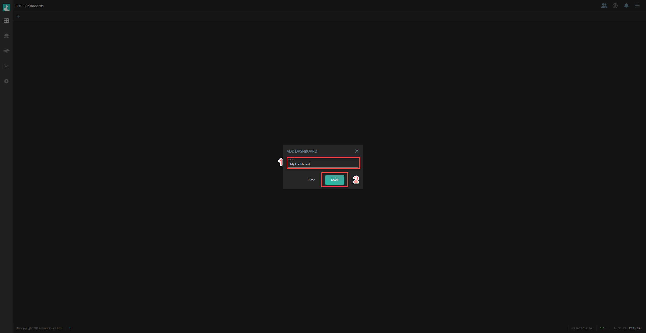 HaasOnline trading platform dashboard with 'Add Dashboard' dialog box prompting to enter name and save dashboard.