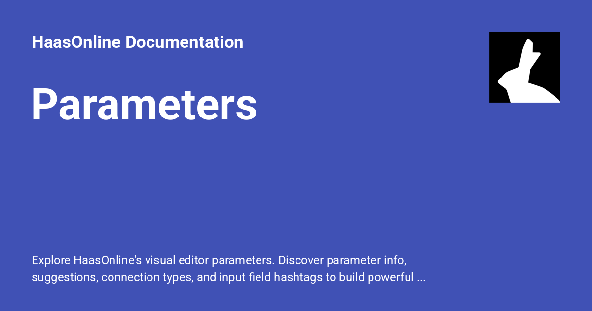 Parameters - HaasOnline Documentation