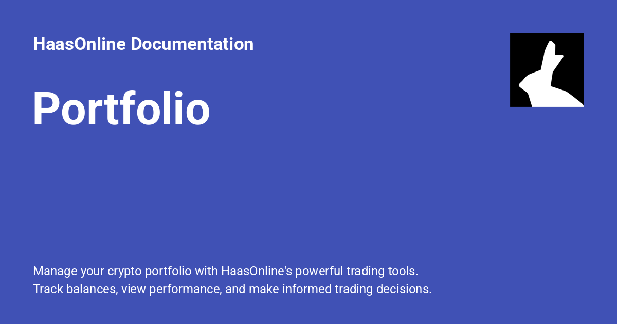 Portfolio - HaasOnline Documentation