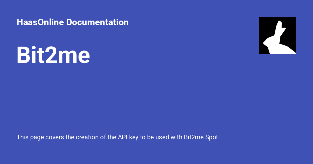 Bit2me - HaasOnline Documentation